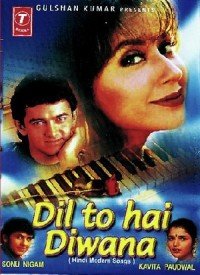 Dil To Hai Deewana (1997) Songs Lyrics