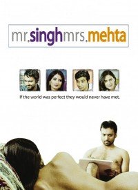 Mr. Singh/Mrs. Mehta (2010) Songs Lyrics
