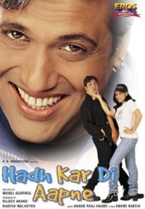 Hadh Kar Di Aapne (2000)
