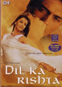 Dil Ka Rishta (2003)