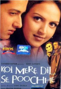 Koi Mere Dil Se Poochhe (2002)