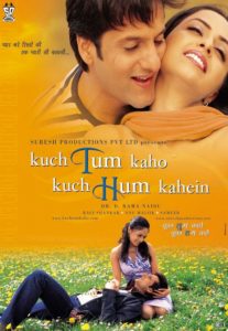 Kuch Tum Kaho Kuch Hum Kahein (2002)