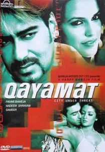 Qayamat: City Under Threat (2003)