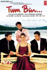 Tum Bin... Love Will Find A Way (2001)