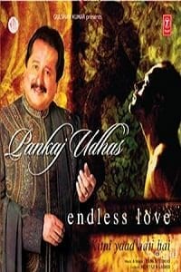 Endless Love Kitni Yaad Aati Hai (2006)