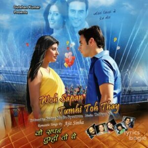 Woh Sapan Tumhi Toh Thay (2013)