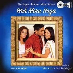 Woh Mera Hoga (2000)