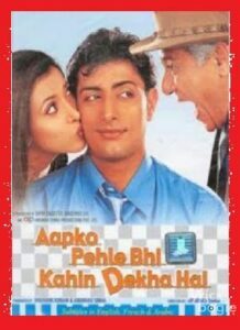 Aapko Pehle Bhi Kahin Dekha Hai (2003)