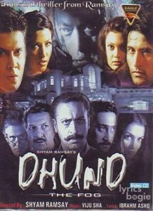 Dhund: The Fog (2003)