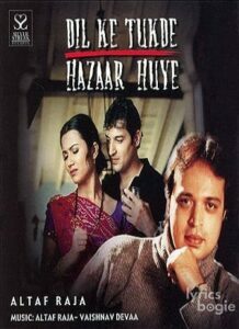 Dil Ke Tukde Hazaar Huye (2000)