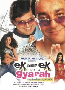 Ek Aur Ek Gyarah: By Hook Or By Crook (2003)