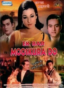 Ek Bar Mooskura Do