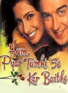 Hum Pyar Tumhi Se Kar Baithe (2002)