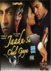 Jaadu Sa Chal Gaya (2006)
