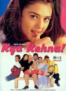 Kya Kehna (2000)