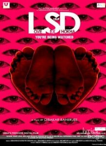 LSD: Love Sex Aur Dhokha (2010)