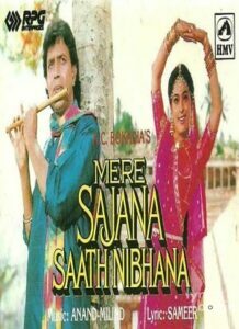 Mere Sajana Saath Nibhana (1992)