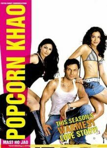 Popcorn Khao! Mast Ho Jao (2004)