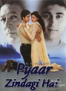 Pyaar Zindagi Hai (2001)