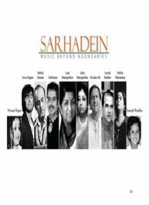 Sarhadein: Music Beyond Boundaries (2011)