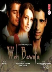Woh Bewafa (2009)