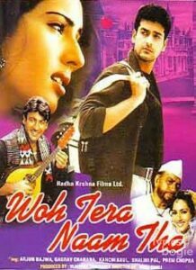 Woh Tera Naam Tha (2004)