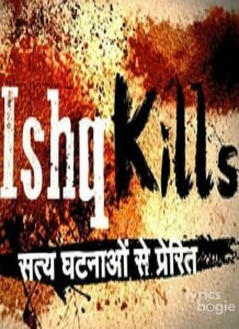 Ishq Kills (2014)