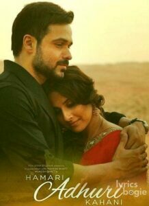 Hamari Adhuri Kahani (2015)