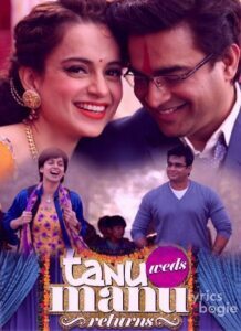 Tanu Weds Manu Returns (2015)