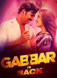 Gabbar Is Back (2015) Songs Lyrics