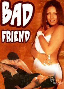 Bad Friend (2005)