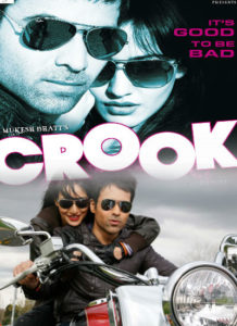 Crook: It's Good to Be Bad (2010)