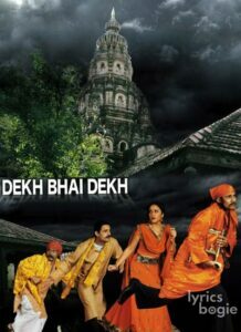 Dekh Bhai Dekh: Laughter Behind Darkness (2009)