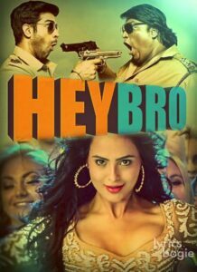 Hey Bro (2015)