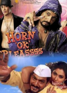 Horn 'OK' Pleassss (2009)