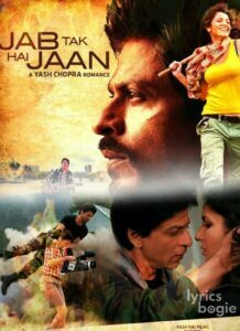 Jab Tak Hai Jaan (2012)