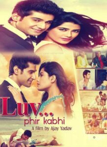 LUV.....Phir Kabhie (2014)