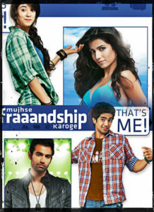 Mujhse Fraaandship Karoge (2011)