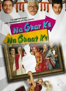 Na Ghar Ke Na Ghaat Ke (2010)