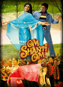 Om Shanti Om (2007)