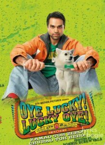 Oye Lucky! Lucky Oye! (2008)