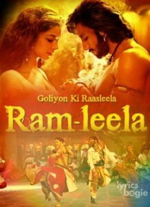 begrænse bekvemmelighed Massakre Ramleela (2013) Songs Lyrics & Videos [All Songs List]- LyricsBogie