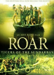 Roar: Tigers Of The Sundarbans (2014)