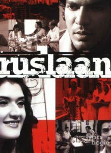 Ruslaan (2009)