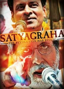 Satyagraha: Democracy Under Fire (2013)