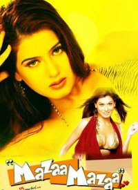 Mazaa Mazaa (2005) Songs Lyrics
