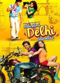 Mumbai Delhi Mumbai (2014) Songs Lyrics