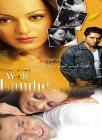 Woh Lamhe (2006) Songs Hindi Lyrics & Videos- Latest Hindi Songs Lyrics