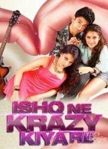 Ishq Ne Krazy Kiya Re (2015)