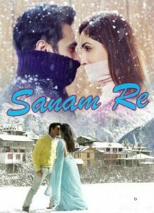 Sanam Re (2016)